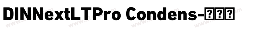DINNextLTPro Condens字体转换